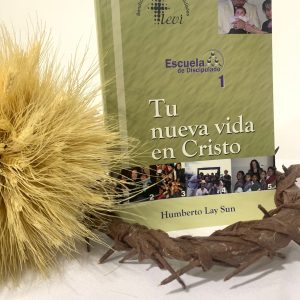 📘 Discipulado 1: Tu nueva vida en Cristo — Pr. Humberto Lay